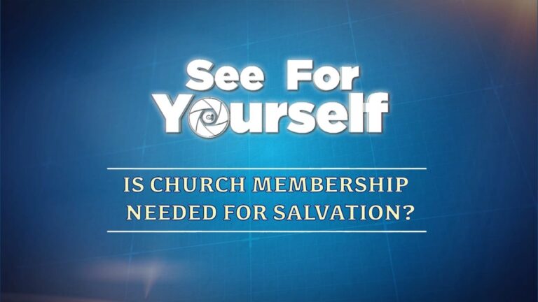 Is Church membership needed for Salvation?